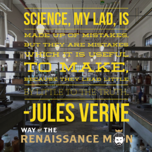 why mistakes matter to a renaissance man starring jim woods jules verne quote