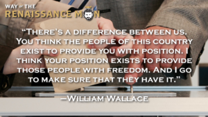 The Wisdom of Wallace Quote Way of the Renaissance Man Starring Jim Woods 