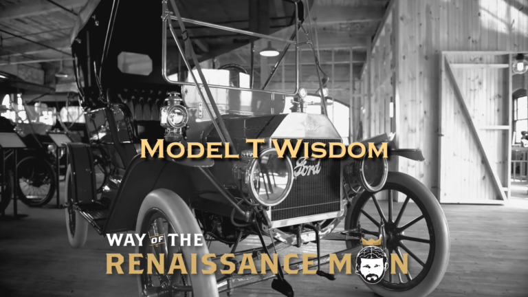 Henry Ford Model T Wisdom Title Way of the Renaissance Man Starring Jim Woods