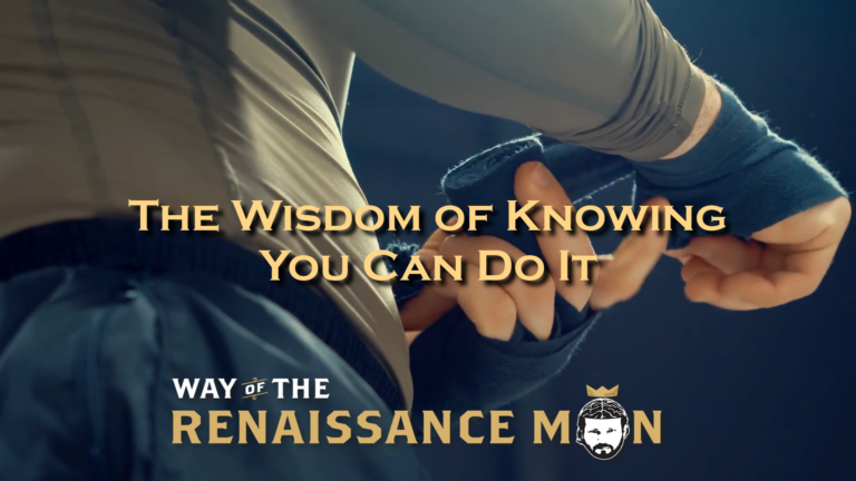 The Wisdom of Knowing You Can Do It Title Way of the Renaissance Man Starring Jim Woods