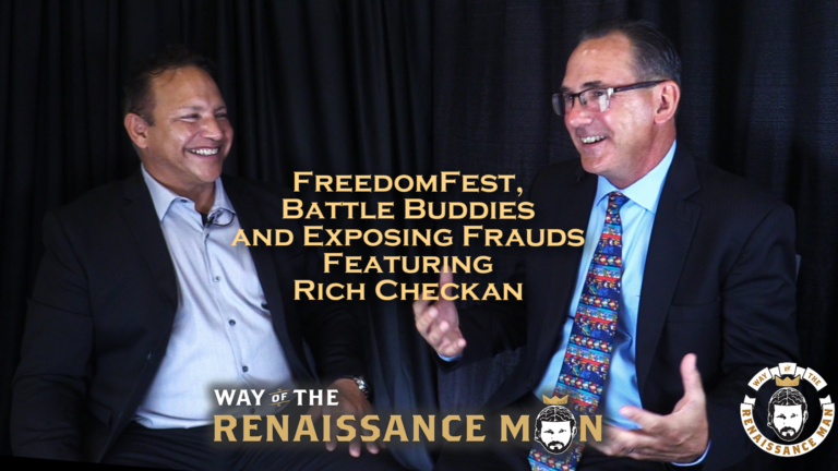 FreedomFest, Battle Buddies and Exposing Frauds Featuring Rich Checkan