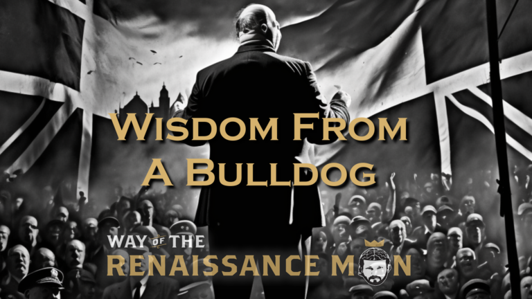 Wisdom from A Bulldog Wednesday Wisdom Way of The Renaissance Man Starring Jim Woods Title